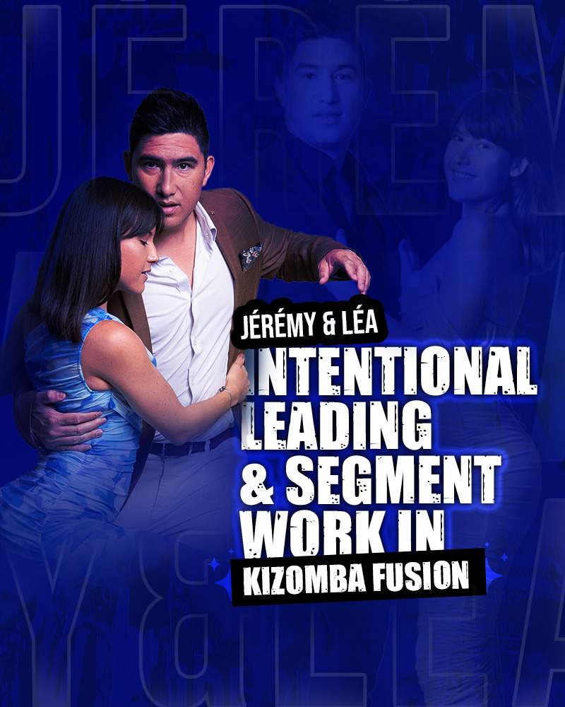Intentional Leading & Segment Work in Kizomba Fusion