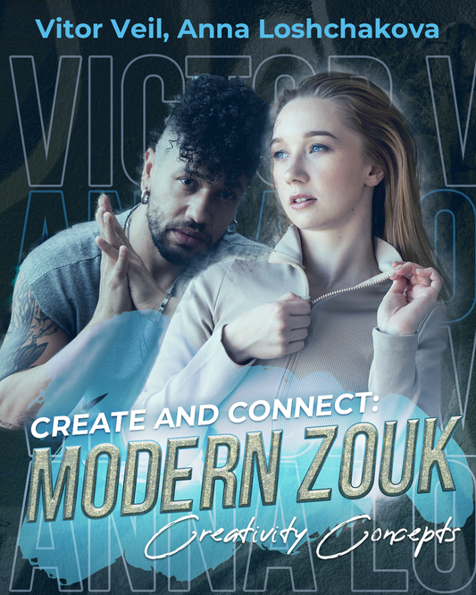 Create and Connect - Modern Zouk Creativity Concepts