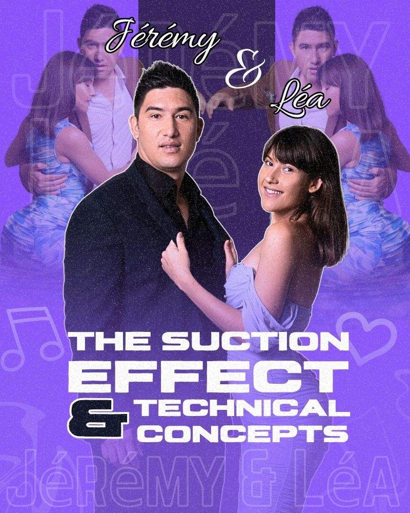 The Suction Effect & Technical Concepts